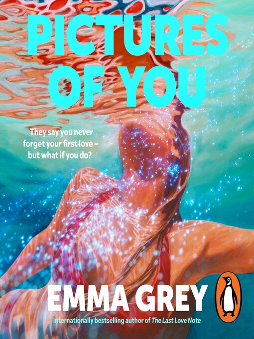 Title details for Pictures of You by Emma Grey - Wait list